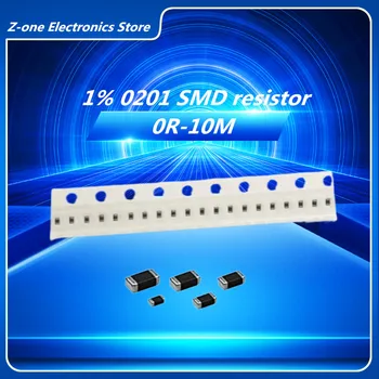 100pcs SMD 0201 resistor de 1% 0R-10M 1/20W 0 1 10 100 120 240 360 1K ohm 2.2 K 4.7 K 10K 100K 1R 10R 100R 2000R 270R 390R 470R 10M
