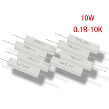 10pcs 10W Cemento la resistencia del resistor de 1 2 5 8 10 15 20 25 100 ohm 1R 2R 5R 8R 10R 15R 20R 25R 100R 10k 1k 2k