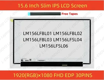 15.6 Pulgadas FHD LCD del ordenador Portátil de la Pantalla del Panel de LM156LFBL02 Ajuste LM156LFBL01 LM156LFBL03 LM156LF5L04 LM156LF5L06 IPS de 30 Pines