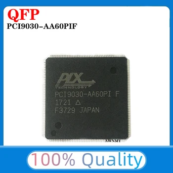 1pcs/lot PCI9030-AA60PIF PCI9030 TQFP-176 Nueva Original Chip IC En Stock