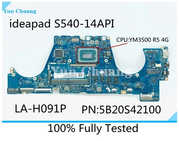 5B20S42100 Para Lenovo ideapad S540-14API de la placa base del ordenador Portátil de LA-H091P con YM3500 UMA R5 4G en un 100% Probado