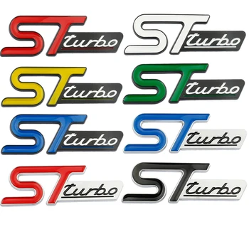 Coche 3D de Metal ST Turbo Emblema de la Insignia Calcomanías de Estilo de la etiqueta Engomada Para Ford Focus Fiesta Mondeo Escolta Falcon Flex S-MAX, Kuga Mustang