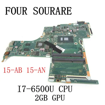 Para HP PAVILION 15-AB 15-UNA de la Placa base del ordenador Portátil Con I7-6500U CPU 2GB GPU DAX1BDMB6F0 836093-601 Placa base