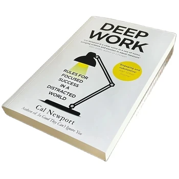 Trabajo profundo Libro de inglés Por Cal Newport Reglas para centrarse en el Éxito En Un Distraído Mundo del Liderazgo y la Motivación de los Libros para Adultos