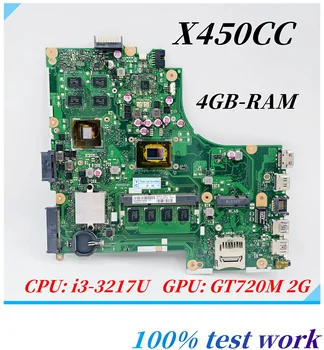 X450CC Principal consejo Para ASUS Y481C X450CC A450C K450V X450C Portátil la placa base Con i3-3217U de la CPU GT720M 2G 4GB-RAM 100% de prueba de trabajo